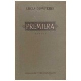 Lucia Demetrius - Premiera - nuvele - 126038