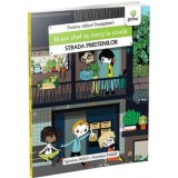 N-am chef sa merg la scoala. Strada prietenilor/Sylvaine Jaoui