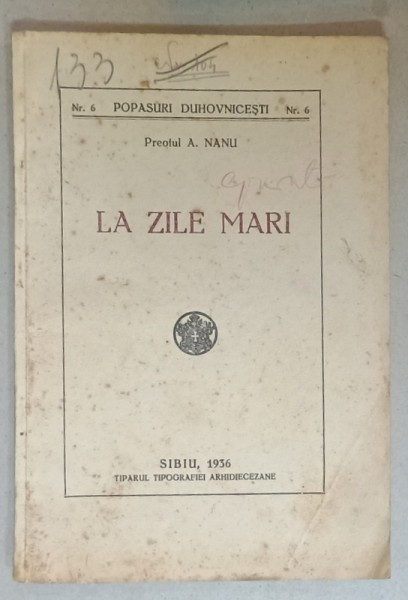 LA ZILE MARI de PREOTUL A. NANU , 1936