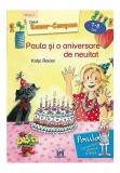 Cumpara ieftin Paula si o aniversare de neuitat