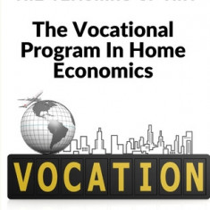 The Teaching Of Art: The Vocational Program In Home Economics