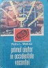 Primul Ajutor in Accidente Vacanta - Petru Matusz, 1990, Sport-Turism, Carte Medicina, Ghid Sanatate, 175 pagini