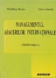 Managementul afacerilor internationale - teste grila -
