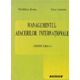 Managementul afacerilor internationale - teste grila -