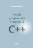 Bazele programarii in limbajul C++ - Liviana Tudor