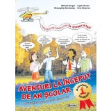Aventuri la &icirc;nceput de an școlar. Activități integrate clasa a II-a - Paperback brosat - Mihaela Singer, Gheorghița Dorobanțu, Ligia Sarivan, Irina St