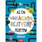 Az &eacute;n vak&aacute;ci&oacute;s rejtv&eacute;nyf&uuml;zetem - Fi&uacute;knak
