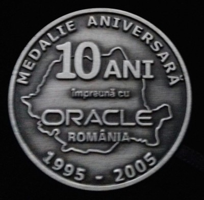 ***Medalia 10 ani impreuna cu ORACLE*** foto