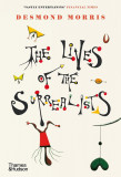 The Lives of the Surrealists | Desmond Morris, Thames And Hudson Ltd