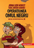 Biroul de investigații nr. 2. Operaţiunea Omul Negru (ediție cartonată), Editura Paralela 45