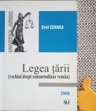 Legea tarii Vechiul drept consuetudinar roman Emil Cernea