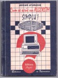 cum se scrie un algoritm simplu de adrian atanasiu biblioteca de informatica