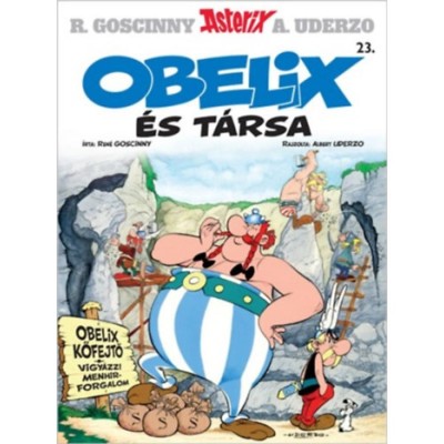 Asterix 23. - Obelix &amp;eacute;s t&amp;aacute;rsa - Ren&amp;eacute; Goscinny foto