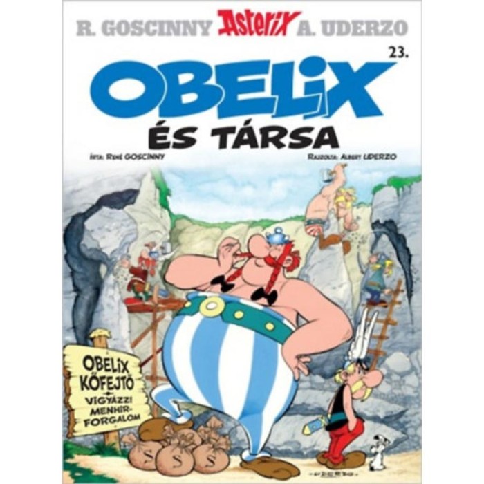 Asterix 23. - Obelix &eacute;s t&aacute;rsa - Ren&eacute; Goscinny
