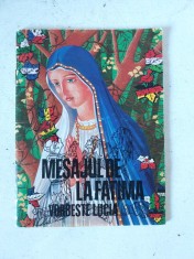 Mesajul de la Fatima - Vorbeste Lucia, 32 pagini, format mic, coperti brosate