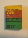 MIC DICTIONAR CEH - ROMAN de TEODORA DOBRITOIU - ALEXANDRU 1983