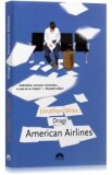 Dragi American Airlines - Jonathan Miles
