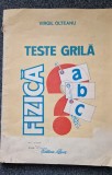 TESTE GRILA FIZICA - Virgil Olteanu