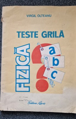 TESTE GRILA FIZICA - Virgil Olteanu foto