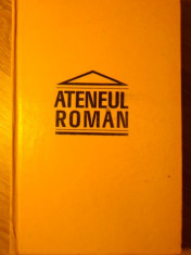 ATENEUL ROMAN. MONOGRAFIE - VIRGIL CANDEA, ION ZAMFIRESCU, VASILE MOGA foto