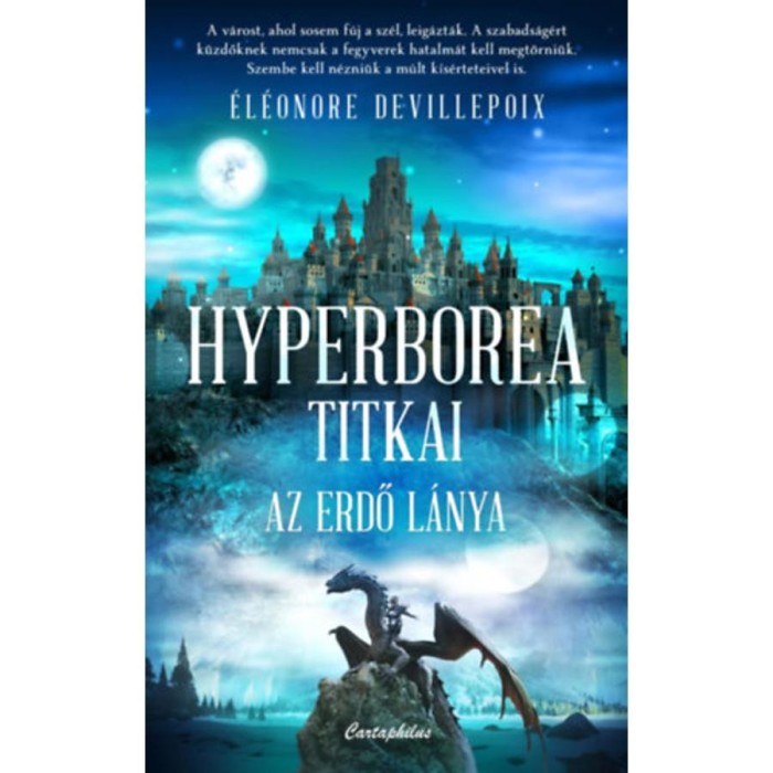 Hyperborea titkai - Az erdő l&aacute;nya - &Eacute;l&eacute;onore Devillepoix