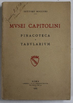 MVSEI CAPITOLINI , PINACOTECA E TABVLAIVM di SETTIMO BOCCONI , 1925 foto