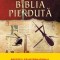 Biblia pierduta