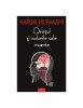 Orasul si zidurile sale incerte - Haruki Murakami - Roman Beletristica