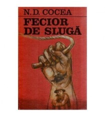N.D. Cocea - Fecior de sluga - 116945
