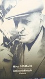 Din Filosofia Nimicului. Aforisme - Mihai Codreanu, Editura Muzeelor Literare, 2020, 78 pagini, Filosofie Romana