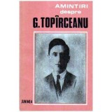 - Amintiri despre G. Topirceanu - 105787