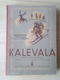 Kalevala (traducere de Barbu Brezianu, editura Gorjan, 1942) (vezi descriere)