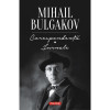 Corespondenta. Jurnale - Mihail Bulgakov