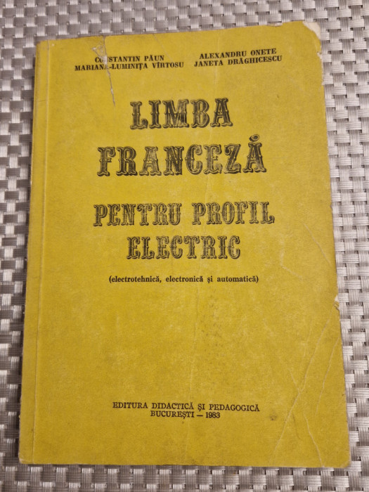 Limba franceza pentru profil electric Constantin Paun