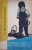 Intamplari de Fiecare Zi - C. Paunescu (1961) Editura de Stat Didactica si Pedagogica - Roman