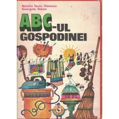 ABC-ul Gospodinei - Natalia Tautu-Stanescu, Georgeta Stoian