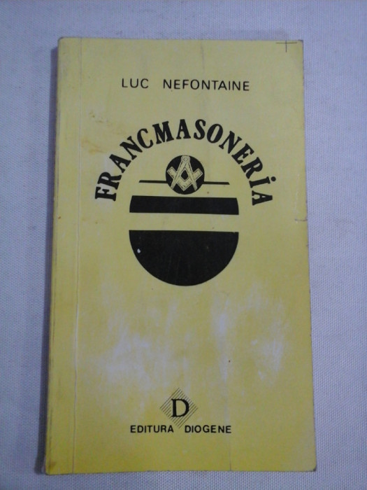 FRANCMASONERIA - Luc NEFONTAINE