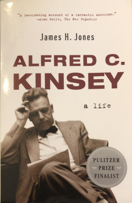 Alfred C. Kinsey: A Life - James H. Jones foto