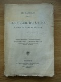 LEO BACHELIN - SOUS L&#039;OEIL DU SPHINX - cu autograf - 1926