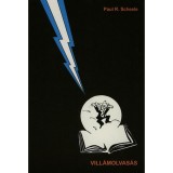 Vill&aacute;molvas&aacute;s teljes elm&eacute;vel - Paul R. Scheele