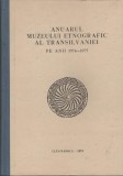 Anuarul Muzeului Etnografic al Transilvaniei pe anii 1974-1975, Alta editura