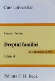 Dreptul Familiei, Editia a 4-a, Emese Florian, C.H. Beck, Romana
