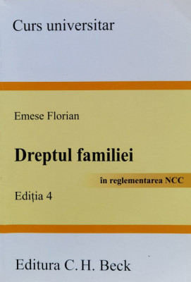 Dreptul Familiei Editia A 4-a - Emese Florian ,560223 foto