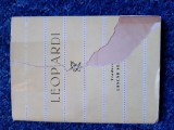 Leopardi - Versuri, Ed. Tineretului 1962, Colectia Cele Mai Frumoase Poezii, Trad. Lascar Sebastian (Supracoperta Rupta)
