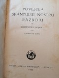 C-tin Kirițescu - Povestea sf&acirc;ntului nostru război, 1930, ilustrată de Ary Murnu