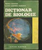 DICȚIONAR DE BIOLOGIE - TEOFIL CRĂCIUN, LUANA LEONORA - EDITURA ALBATROS