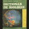 DICȚIONAR DE BIOLOGIE - TEOFIL CRĂCIUN, LUANA LEONORA - EDITURA ALBATROS
