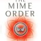 The Mime Order