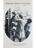 Trefor M. Owen - Welsh folk customs (Editia: 1974)