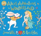 Alice&#039;s Adventures in Wonderland | Jeanne Willis